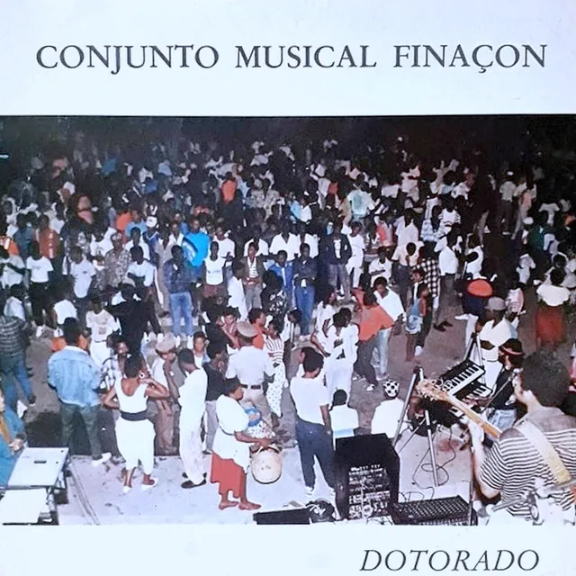 Capa do álbum Dotorado, do Conjunto Musical Finaçon